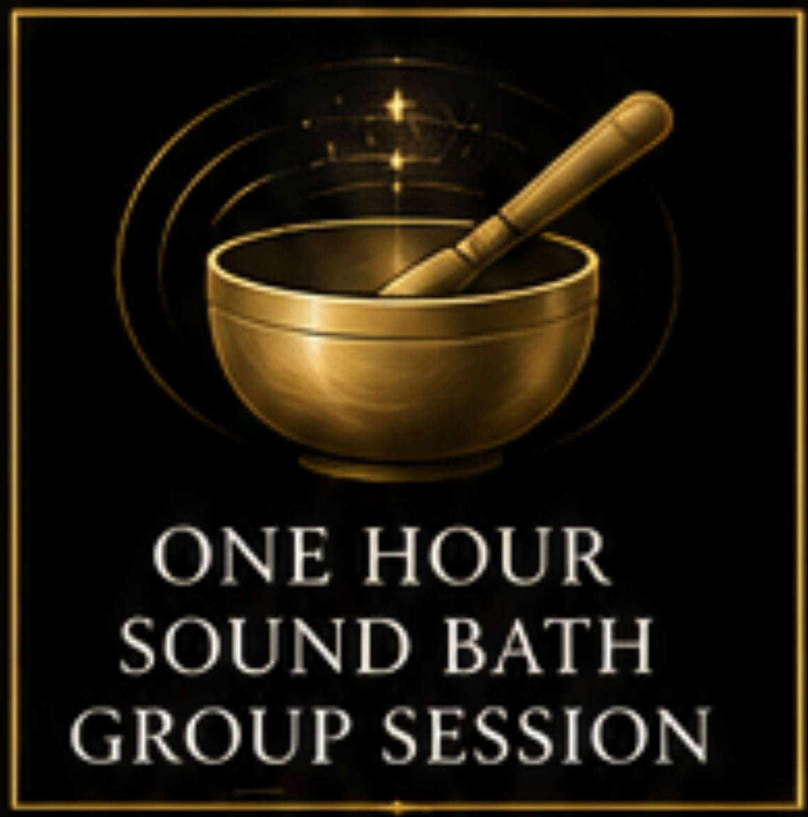 One hour sound bath Group session