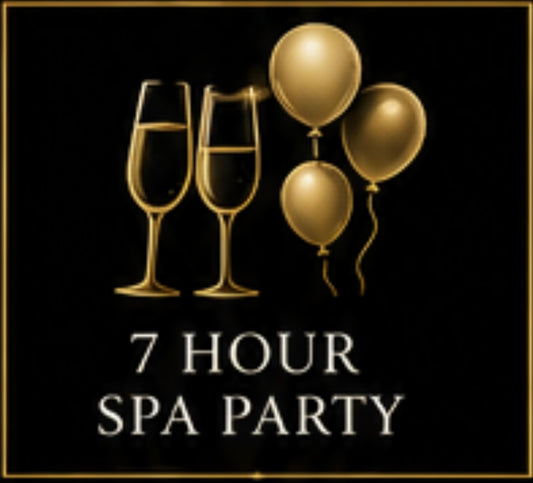 7 Hour Spa Party