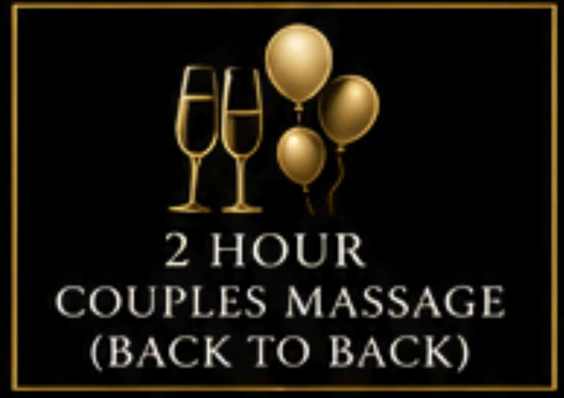2 Hour couples Massage (Back to Back)